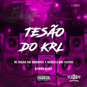 TESÃO DO KRL