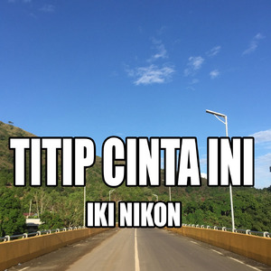Titip Cinta Ini (Akustik)