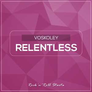 Relentless (Original Mix)