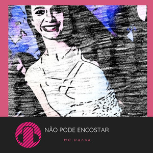 Não Pode Encostar