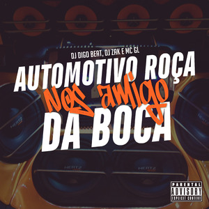 Automotivo Roça nos Amigo da Boca