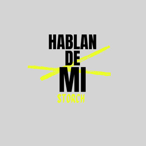 Hablan De Mi
