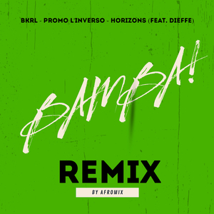 Bamba (Remix By Afromix)