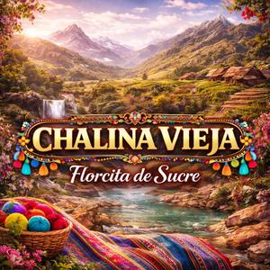 Chalina Vieja