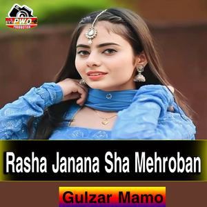 Rasha Janana Sha Mehroban
