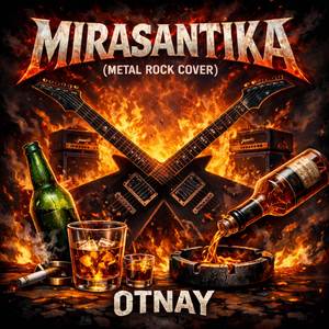 MIRASANTIKA (Metal Rock Cover)