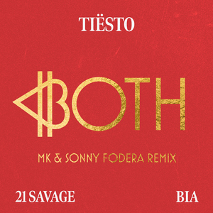 BOTH (MK & Sonny Fodera Remix)