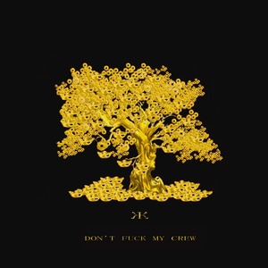 Don’t **** My Crew