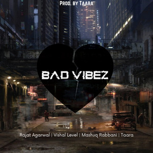 Bad Vibez
