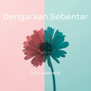 Dengarkan Sebentar
