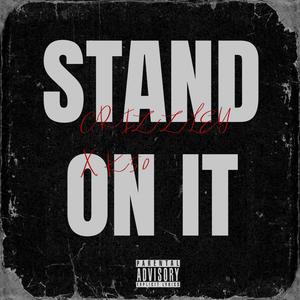 Stand On It