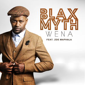 Wena (feat. Zoe Maphala)