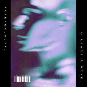 Intergalactic (feat. Mykel)