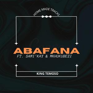 ABAFANA (feat. Mkhukubezi)