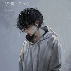 《Still, I Rise》
