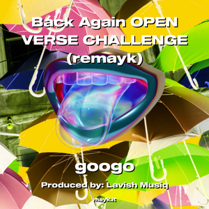 Back Again OPEN VERSE CHALLENGE (remayk)