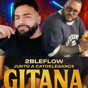 Gitana (feat. 2Bleflow)