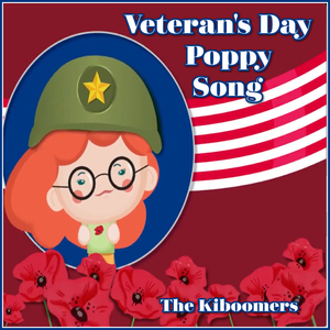 Veteran's Day Poppy Song
