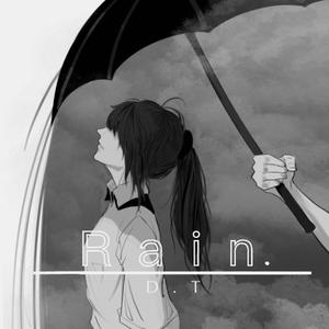 R a i n.