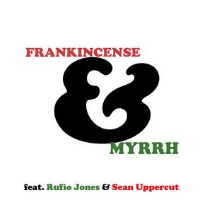 Frankincense & Myrrh (Instrumental) (Instrumental)