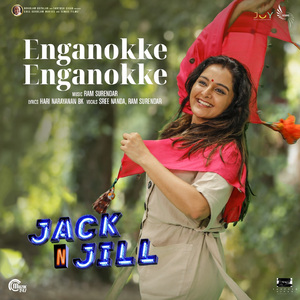 Enganokke Enganokke (From "Jack N' Jill")
