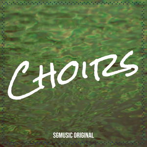 Choirs