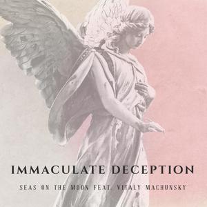 Immaculate Deception (feat. Vitaly Machunsky)