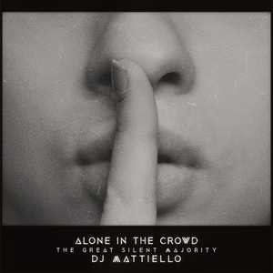 The Great Silent Majority