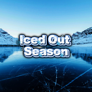 Iced out Season