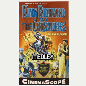 King Richard and the Crusaders Medley: Main Title / The Desert / Crusaders in Battle / Warring Factions / King Richard Is Wounded / Richard Lives! / Sir Giles Named Vice Marshall / Conspiracy / Kenneth and Edith / Ilderim in the Desert / Ilderim Fights Ke