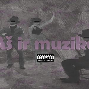 As ir Muzika