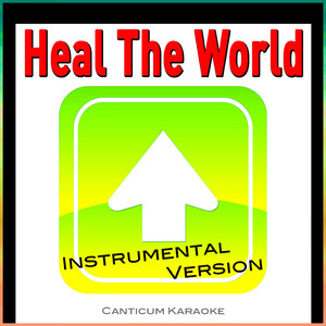 Heal the World (Instrumental Version)