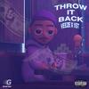 Good Gas - Throw It Back (feat. Veeze)