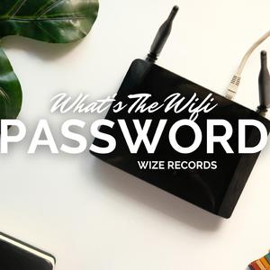 What's The Wifi Password