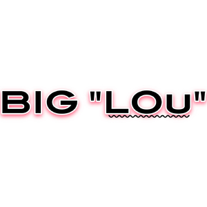 Big Lou
