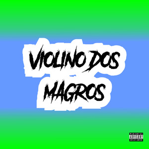 Violino dos Magros