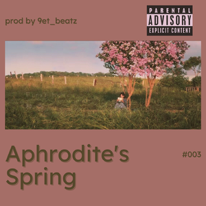 "阿芙洛狄忒的春天" [free]melodic pop beat