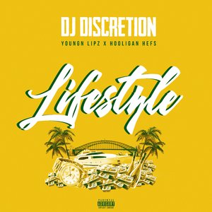 Lifestyle (feat. Hooligan Hefs & Youngn Lipz)