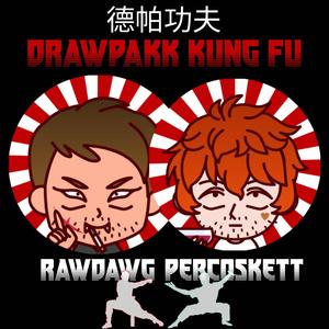 DRAWPAKK KUNG FU (feat. RAWDAWG)