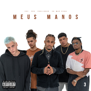 Meus Manos 3