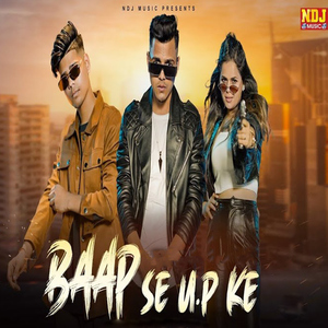 Baap Se up Ke