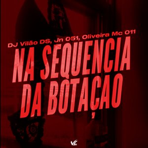 Na Sequencia da Botação