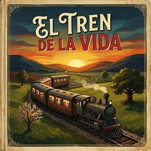 EL TREN DE LA VIDA