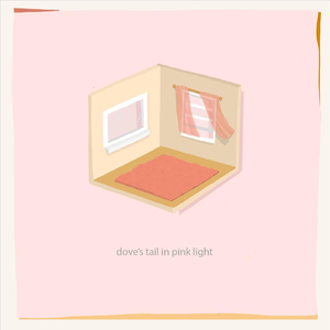 Dove's Tail in Pink Light