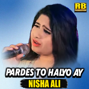 Pardes To Halyo Ay