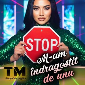 M-am indragostit de unu