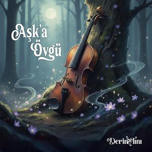 Aşk'a Övgü