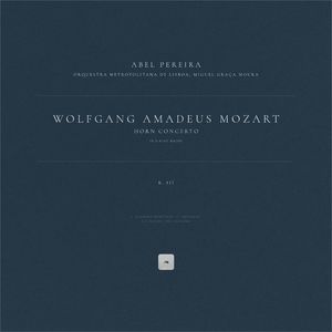 Horn Concerto in E-Flat Major, K. 417: I. Allegro maestoso