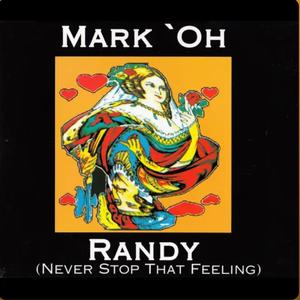 Randy (Westbam Remix) [never Stop That Feeling]