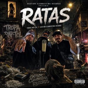 Ratas (feat. Gestion Clandestina Records)